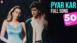 Pyar Kar - Full Song | Dil To Pagal Hai | Shah Rukh Khan | Madhuri Dixit | Karisma | Lata | Udit