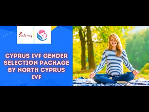 All Inclusive Packages for Cyprus IVF Gender Selection