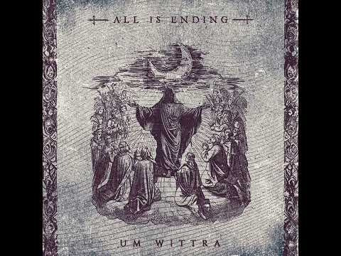 All Is Ending - Wrath (Melodic Death Metal)