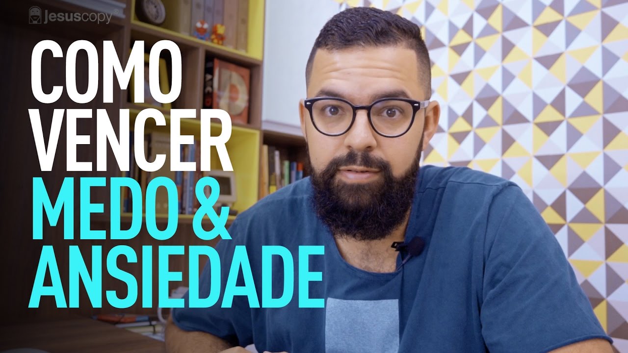COMO VENCER MEDO E ANSIEDADE - Douglas Gonçalves