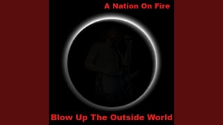 Blow Up the Outside World