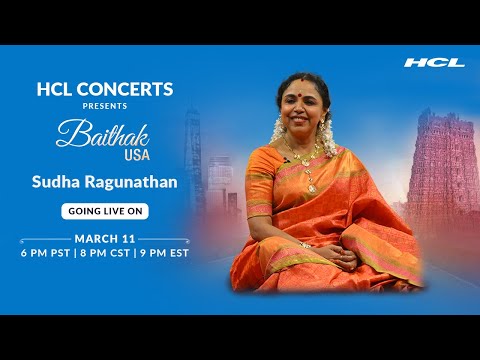HCL Concerts presents Baithak USA Ep: 9 - Sudha Ragunathan