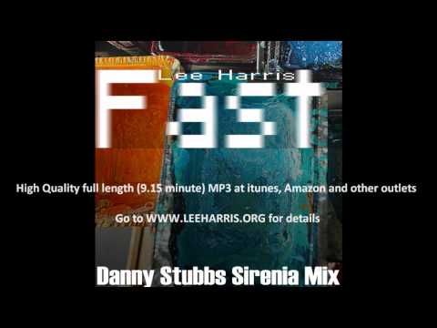 Lee Harris FAST - Danny Stubbs Sirenia Mix (excerpt)