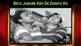 Beta Jamure Keh De Duniya Ko | Manna Dey, Mohammed