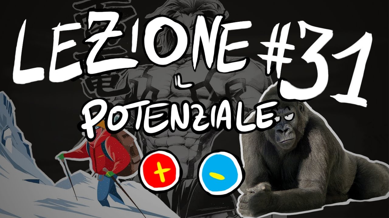 FISICA Teoria #31 - Il POTENZIALE, la DIFFERENZA di POTENZIALE (con FORMULE)
