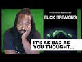 Buck Breaking Reaction It S Bad