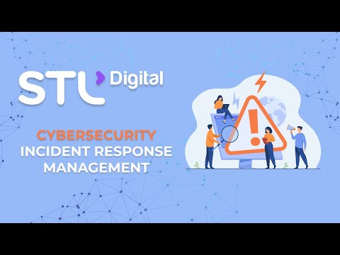 Cybersecurity Incident Response Management | STL Digital
