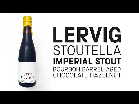 Lervig - Stoutella (Bourbon Barrel-Aged Chocolate Hazelnut Imperial Stout) -  HopZine Beer Review