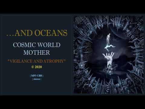 ...And Oceans - 2020 Cosmic World Mother (Full Album)