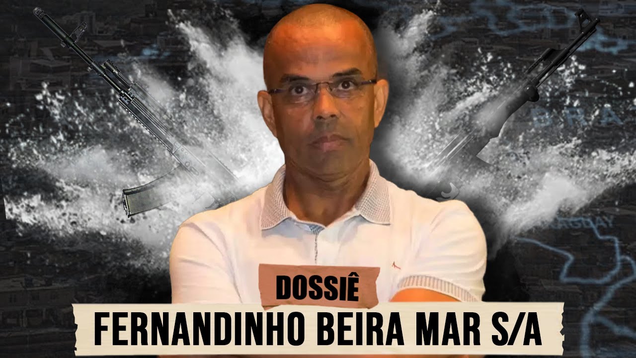 A HISTÓRIA DE FERNANDINHO BEIRA-MAR: DA POBREZA NO RJ AO TRONO DOS NARCOS