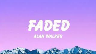Alan Walker - Faded (Lyrics) || Imagine Dragons, Adele, Mark Ronson, Bruno Mars... [MIX