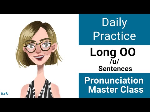 長 OO /u/ SENTENCES 每日發音練習 - 美式英語元音大師班 (Long OO /u/ SENTENCES Daily Pronunciation Practice - American English Vowel Master Class)