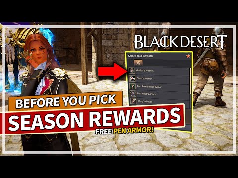 PSA - FREE PEN Armor & Double Season Reward Boxes | Black Desert