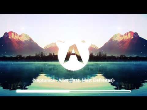 Neptunica - Alive (feat. Matt Defreitas)
