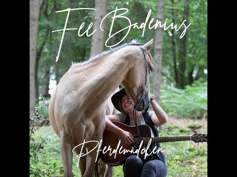 Pferdemädchen - Fee Badenius (Offizielles Video)