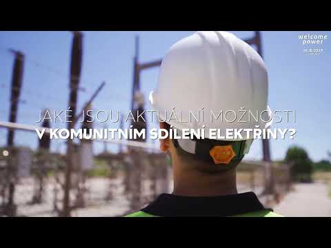 Welcome power 2023 - Jaké jsou aktuální možnosti v komunitním sdílení elektřiny?