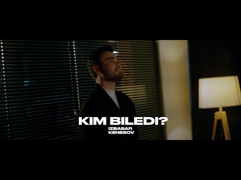Kim biledi - Izbasar Kenesov [official lyric video]