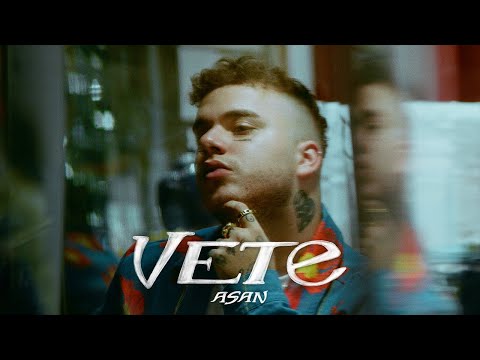 ASAN - Vete (Official Video)