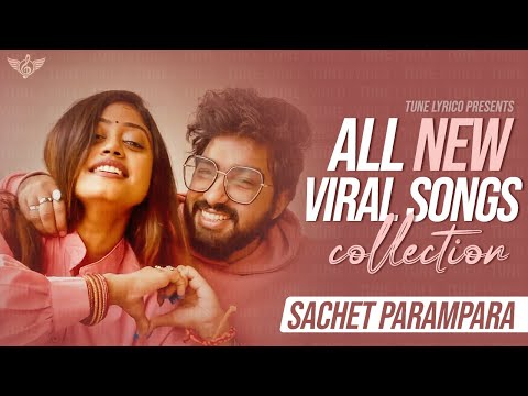 Sachet Parampara All New Viral Songs Collection | Jukebox 