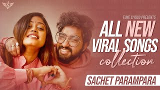 Sachet Parampara All New Viral Songs Collection  J