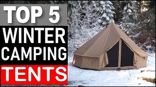Top 5 Best Winter Camping Tents in 2025