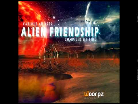 VA ALIEN FRIENDSHIP compiled by Fido (album preview)