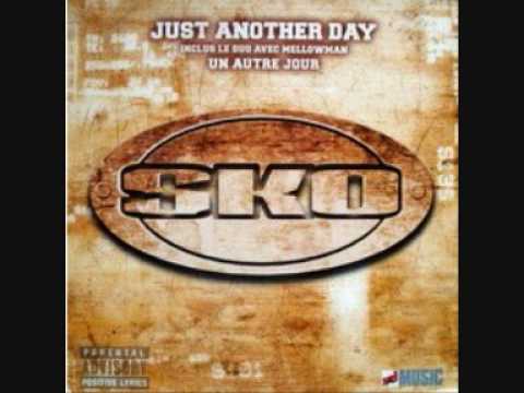 SKO feat MELLOWMAN- Just another day (Version française / french version)