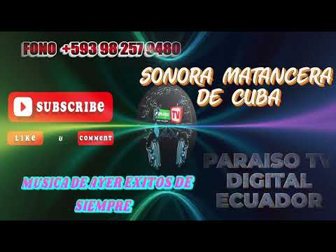 MIX 100 AÑOS DE LA SONORA MATANCERA DE CUBA