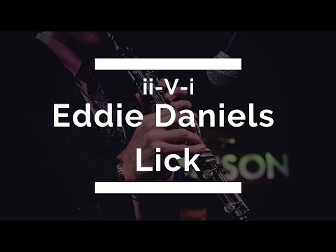 Eddie Daniels Lick