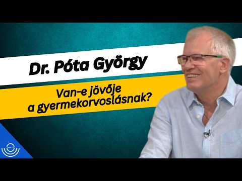Pirkadat: Dr. Póta György
