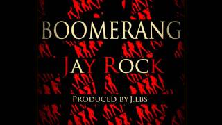 Jay Rock - Boomerang | Follow Me Home (2011)