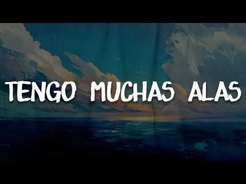 Tengo Muchas Alas - Maná