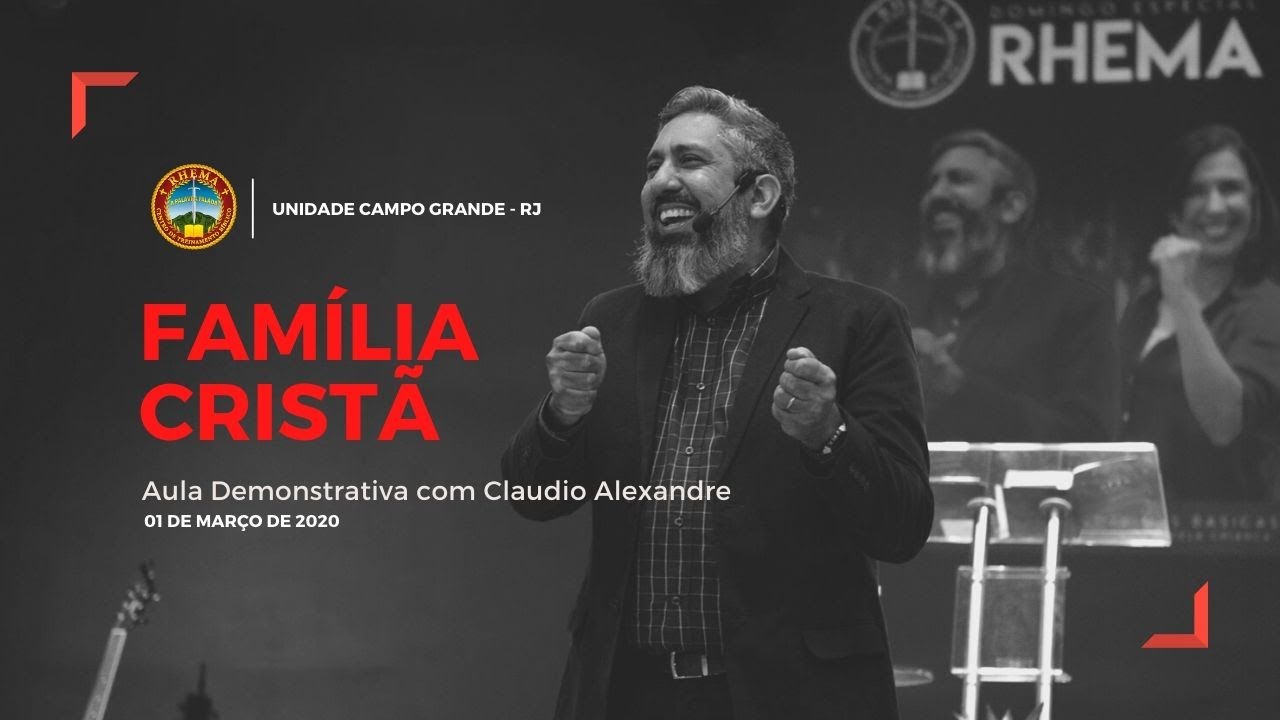 Aula Demonstrativa | Família Cristã  - Prof. Claudio Alexandre  | 01.03.2020