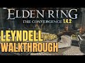 Reworked Leyndell Walkthrough - Elden Ring Convergence mod 1.4.2