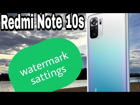 How to turn on & off customize watermark on Redmi note 10s