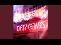 Dirty Games