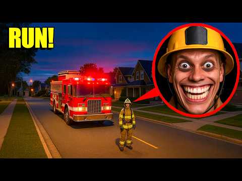 If you see a FIREMAN SMILING, run! (it’s not SAFE)