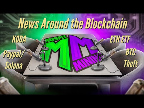 Misfit Mining SNL - News Around the Blockchain