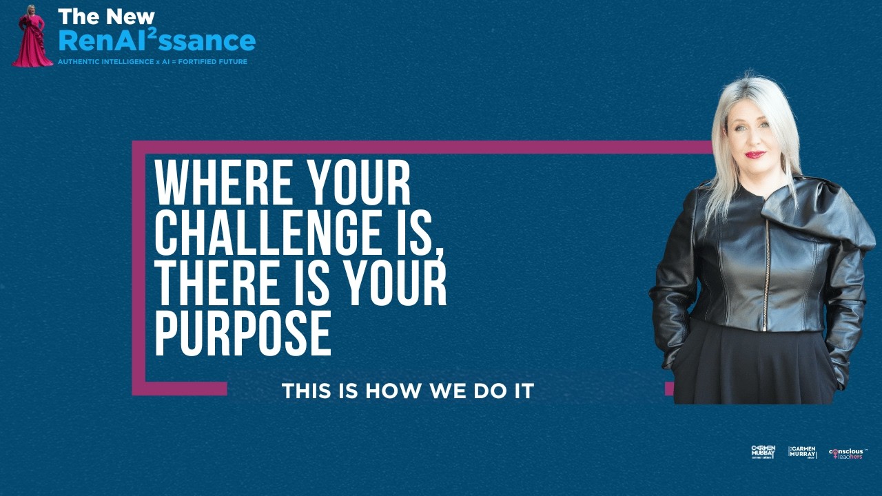 Purpose is born from a problem, not a lightning bolt by Carmen Murray