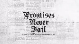 Promises Never Fail (Official Lyric Video) - Bethel Music | VICTORY