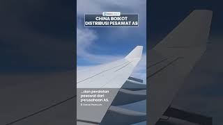 China Boikot Pengiriman Pesawat Boeing dari AS di Tengah Perang Dagang Memanas Imbas Kebijakan Trump