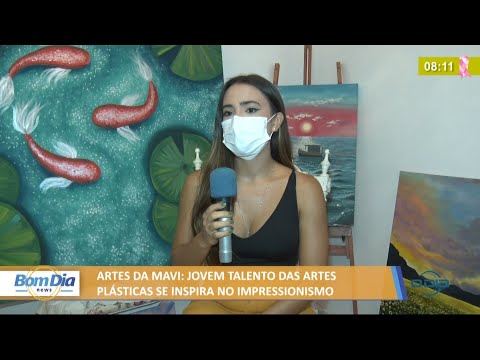 Artes da Mavi: Talento das artes plaÌsticas se inspira no impressionismo 27 10 2021