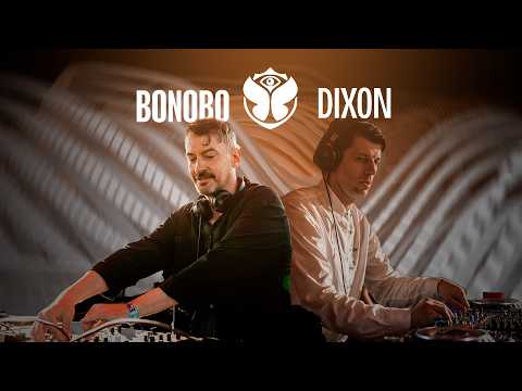 Bonobo b2b Dixon | Road to Tomorrowland's back to back sessions 1/4