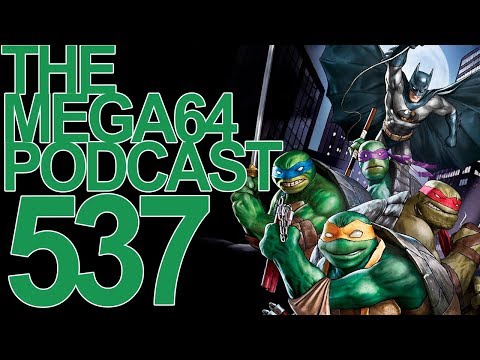 Mega64 Podcast 537: What's My Age Again?