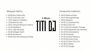 Download lagu Titi DJ Jadul 2 Full Album mp3