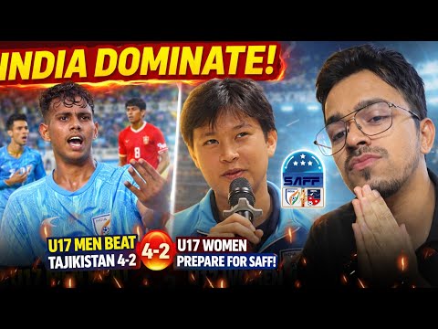 India U17 OUTCLASS Tajikistan 4–2 🇮🇳 | U19 saff championship 2026 + indian Women Hold Spartak Moscow