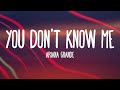 Ariana Grande - You Don't Know Me