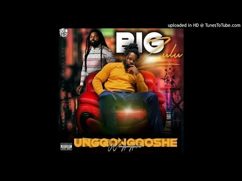 Big Zulu - Ugogo (feat. Ntsiki Mazwai) [Official Audio] || Ungqongqoshe Wongqongqoshe album