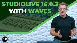 Video thumbnail for Using the PreSonus StudioLive 16 0 2 USB with Waves SuperRack Performer by Drew Brashler
