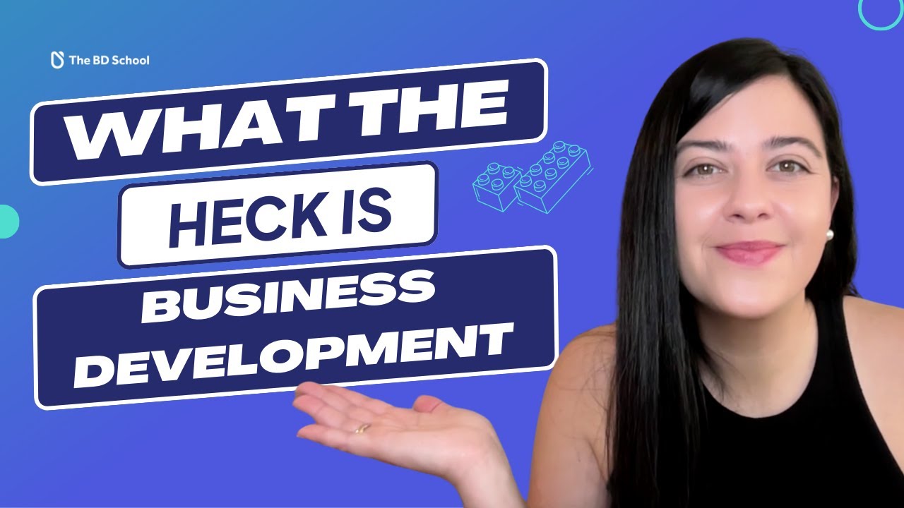 What is Business Development?